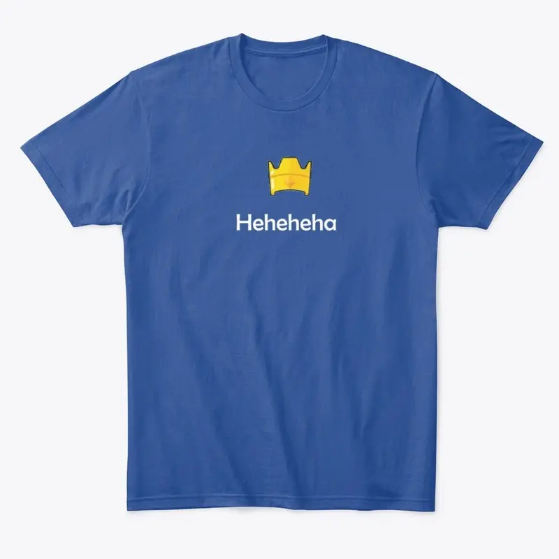 Heheheha Tee